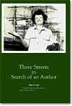 Book cover for Three Streets in Search of an Author