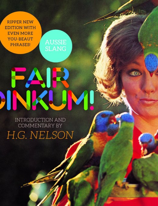 Book cover of Fair Dinkum by H.G. Nelson