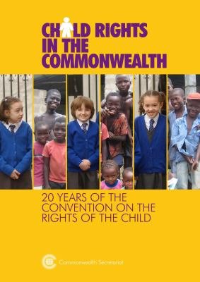 Front cover image of Child rights in the Commonwealth: 20 years of the Convention on the Rights of the Child