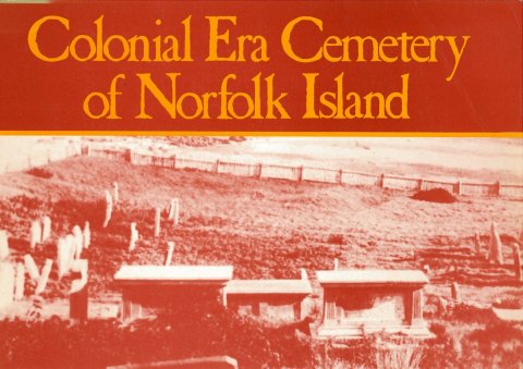 Colonial era cemetery of Norfolk Island