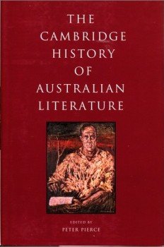 The Cambridge History of Australian Literature 