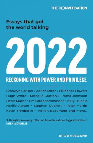 The book cover for 2022: Reckoning with Power and Privilege from The Conversation