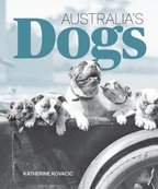 The book cover for Australia's Dogs by Katherine Kovacic, showing 5 bulldogs in an open-topped car.