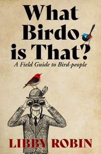 The front cover of the book 'What Birdo is That?'