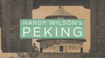 Hardy Wilson's Peking text over a sketch of a building in Peking