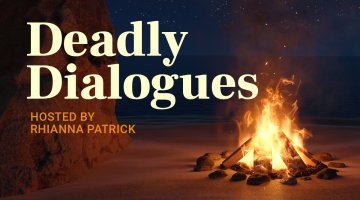 An image of a campfire on the beach with the words 'Deadly Dialogues - Hosted by Rhianna Patrick' on the image.