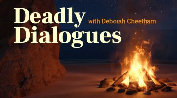 A bonfire set against the night sky; text reads 'Deadly Dialogues with Deborah Cheetham'