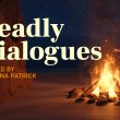 An image of a campfire on the beach with the words 'Deadly Dialogues - Hosted by Rhianna Patrick' on the image.