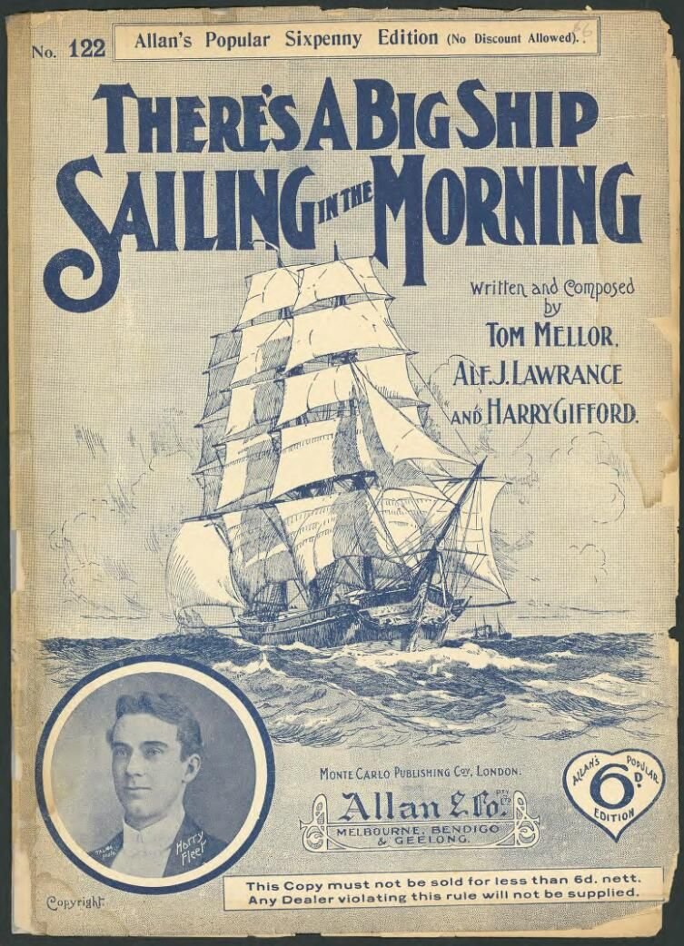 The cover of a printed sheet music reads "There's a big ship sailing in the morning"