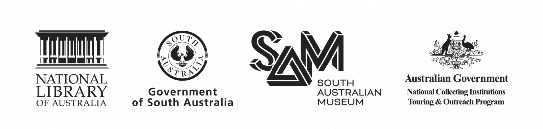 Four logos: National Library of Australia logo, Government of South Australia logo, South Australian Museum logo and National Collecting Institutions Touring & Outreach Program - Australian Government logo