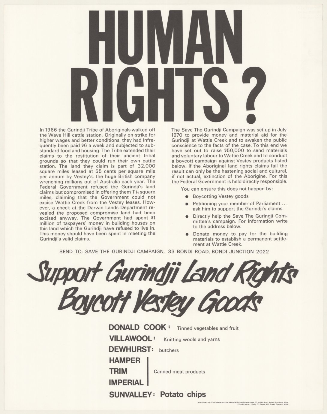 Human rights? support Gurindji land rights, boycott Vestey goods. 