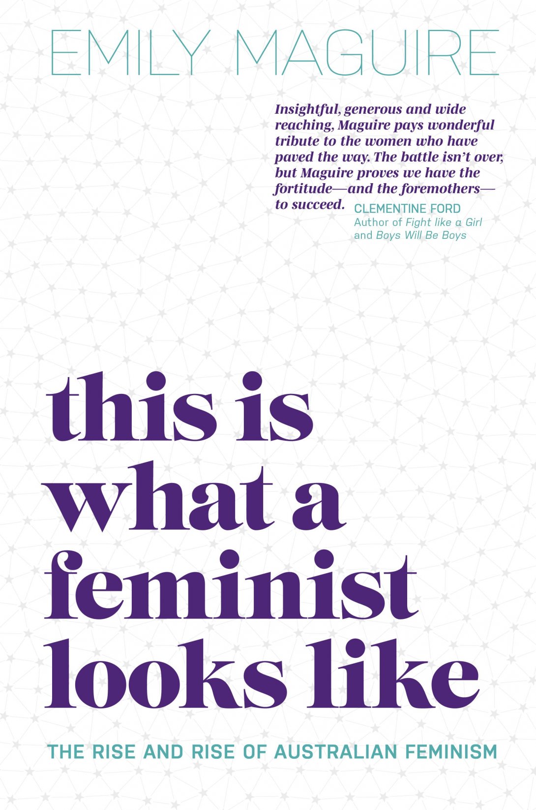 This is What a Feminist Looks Like book cover. White background and purple or green text on top.