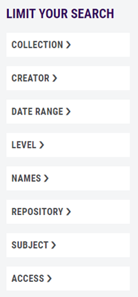 Options for limiting your search: Collection, Creator, Date Range, Level, Names, Repository, Subject, Access.