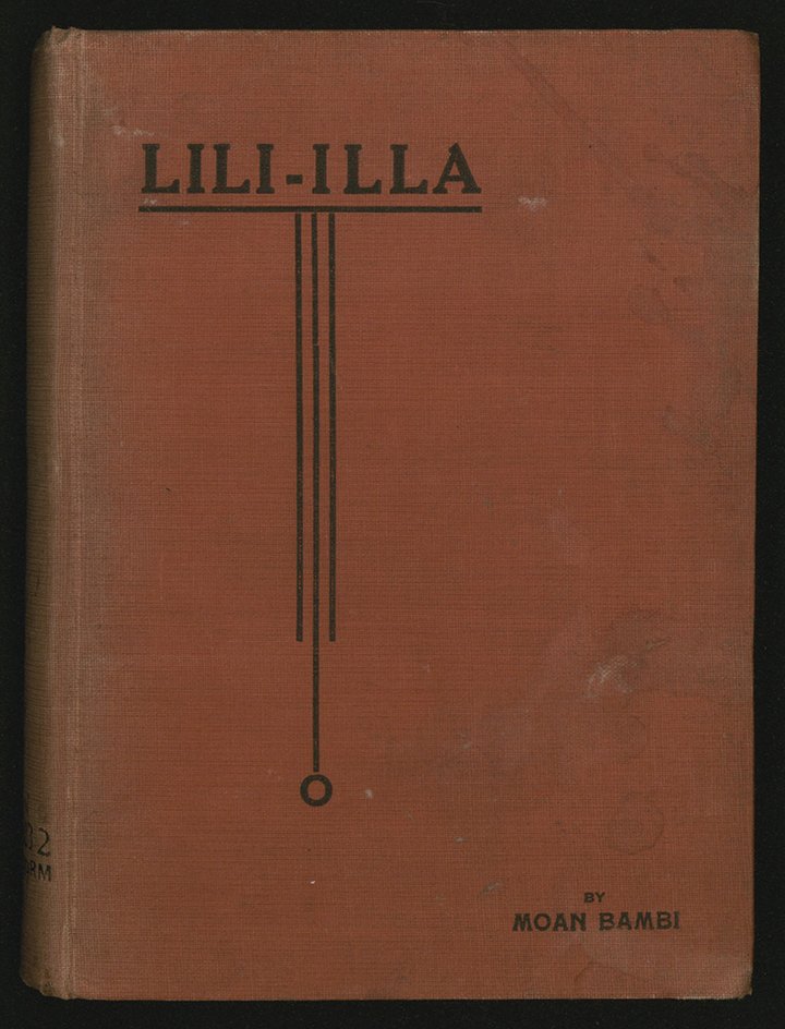 Moan Bambi, Lilli-Illa: A Romance of the Australian Aborigines, (Sydney: Associated Printing &amp; Publishing, 1923)
